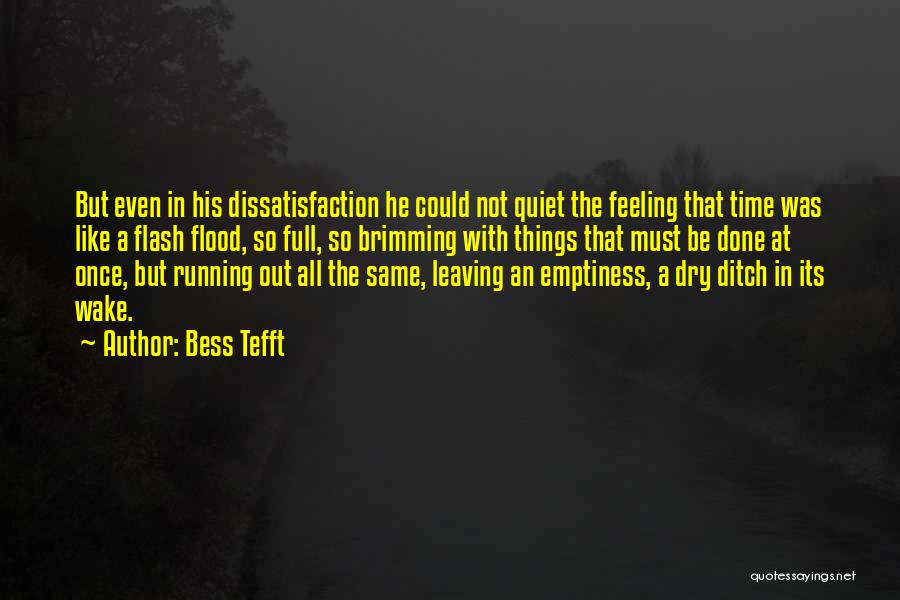 Things Not Feeling The Same Quotes By Bess Tefft