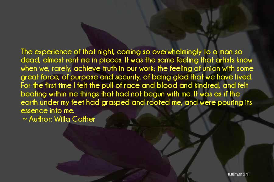 Things Not Feeling The Same Quotes By Willa Cather
