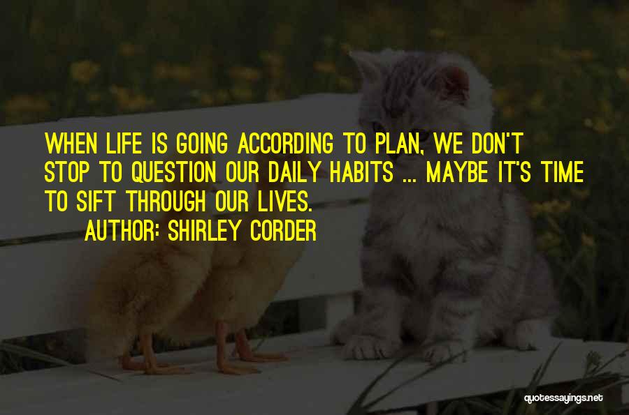 Things Not Going According To Plan Quotes By Shirley Corder