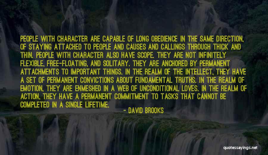 Things Not Staying The Same Quotes By David Brooks Things Not Staying The Same Quotes By David Brooks