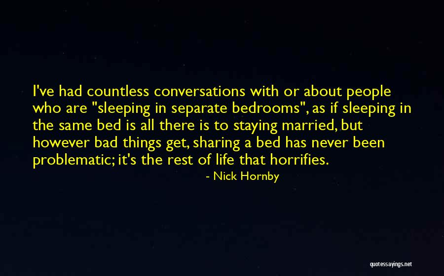 Things Not Staying The Same Quotes By Nick Hornby Things Not Staying The Same Quotes By Nick Hornby