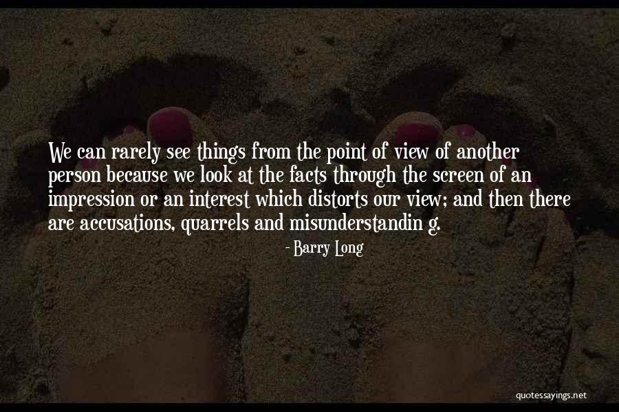 Things Of Interest Quotes By Barry Long Things Of Interest Quotes By Barry Long