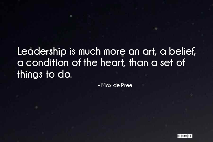 Things Of The Heart Quotes By Max De Pree Things Of The Heart Quotes By Max De Pree