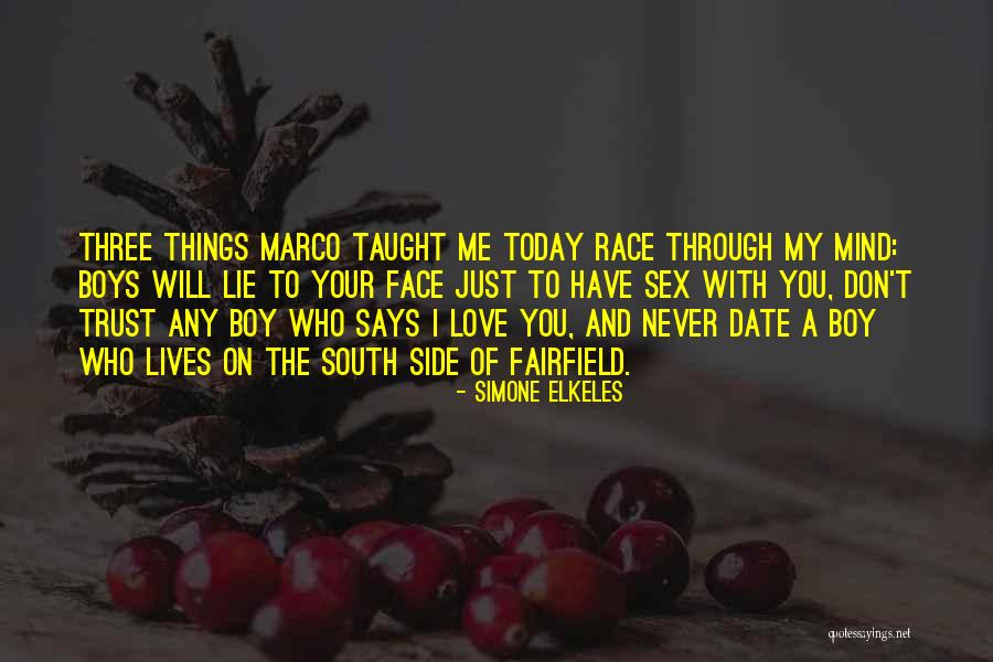Things On Your Mind Quotes By Simone Elkeles Things On Your Mind Quotes By Simone Elkeles