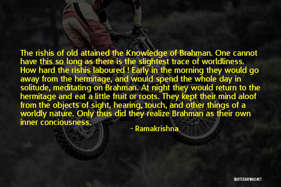 Things Or Objects Quotes By Ramakrishna Things Or Objects Quotes By Ramakrishna