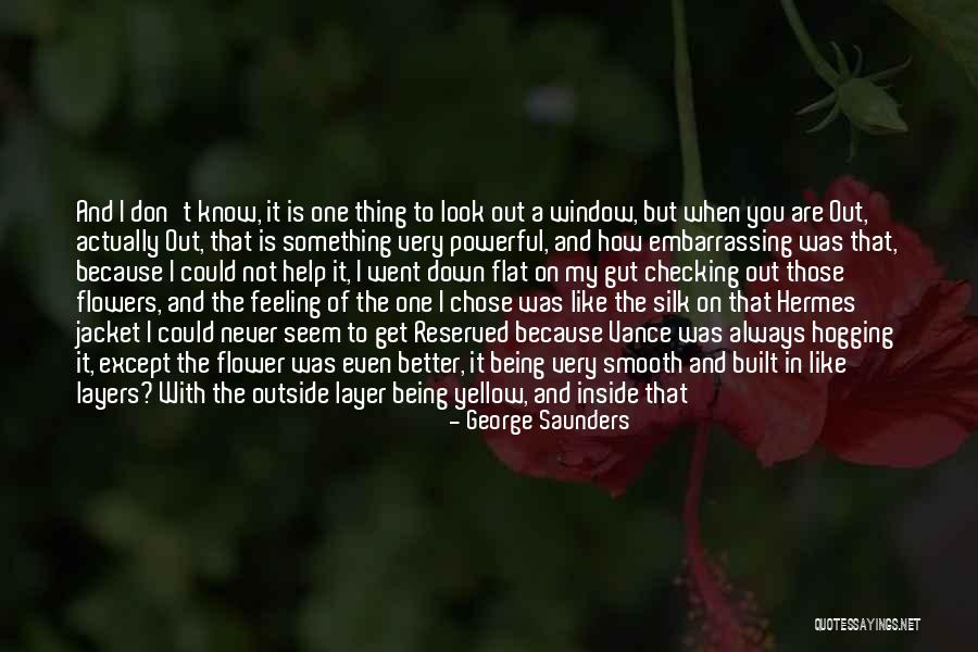 Things Orange Quotes By George Saunders Things Orange Quotes By George Saunders
