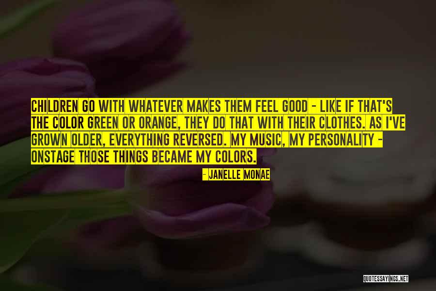Things Orange Quotes By Janelle Monae Things Orange Quotes By Janelle Monae