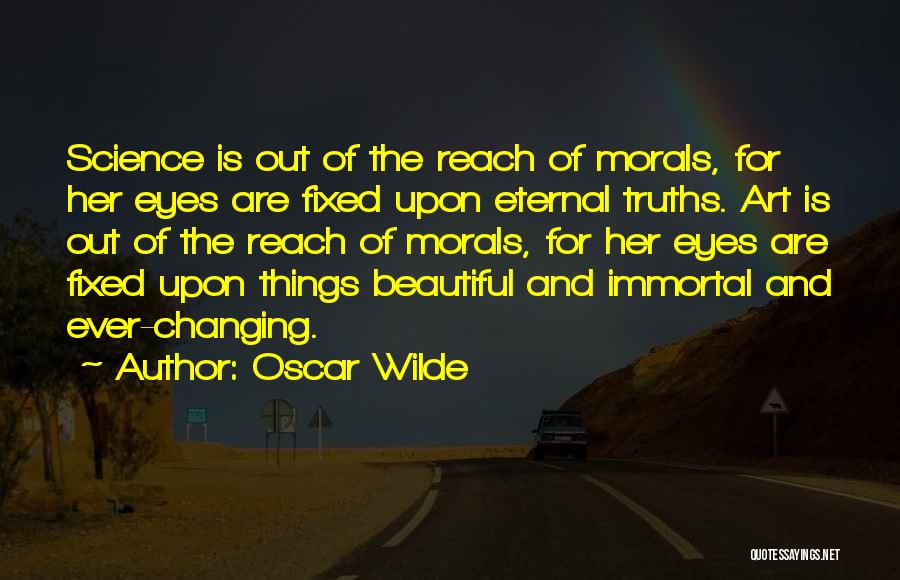 Things Out Of Reach Quotes By Oscar Wilde