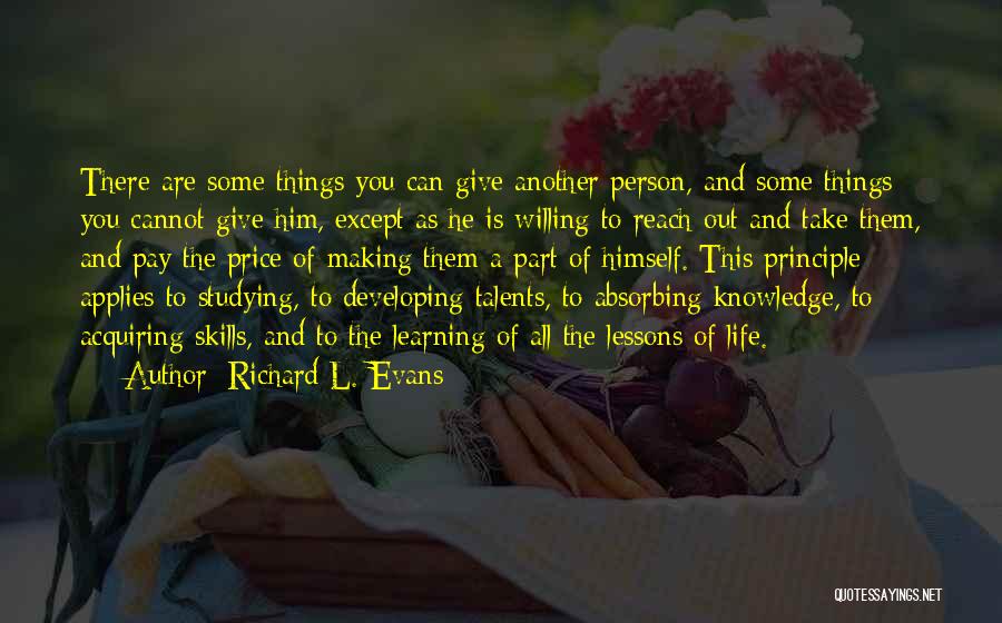Things Out Of Reach Quotes By Richard L. Evans