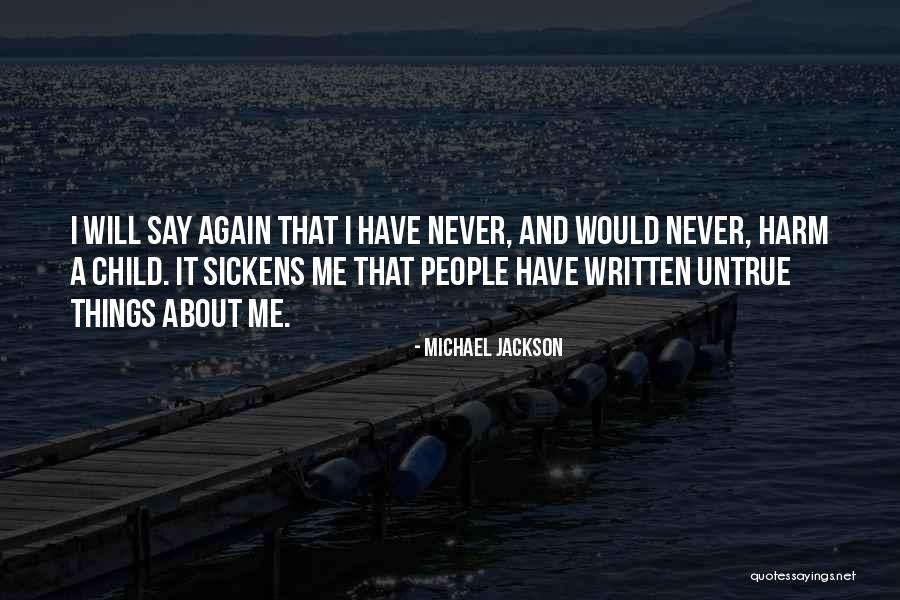 Things People Say Quotes By Michael Jackson Things People Say Quotes By Michael Jackson