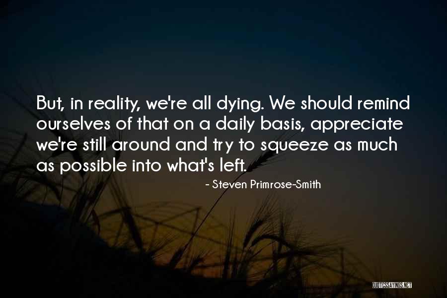 Things Possible Left Quotes By Steven Primrose-Smith Things Possible Left Quotes By Steven Primrose-Smith