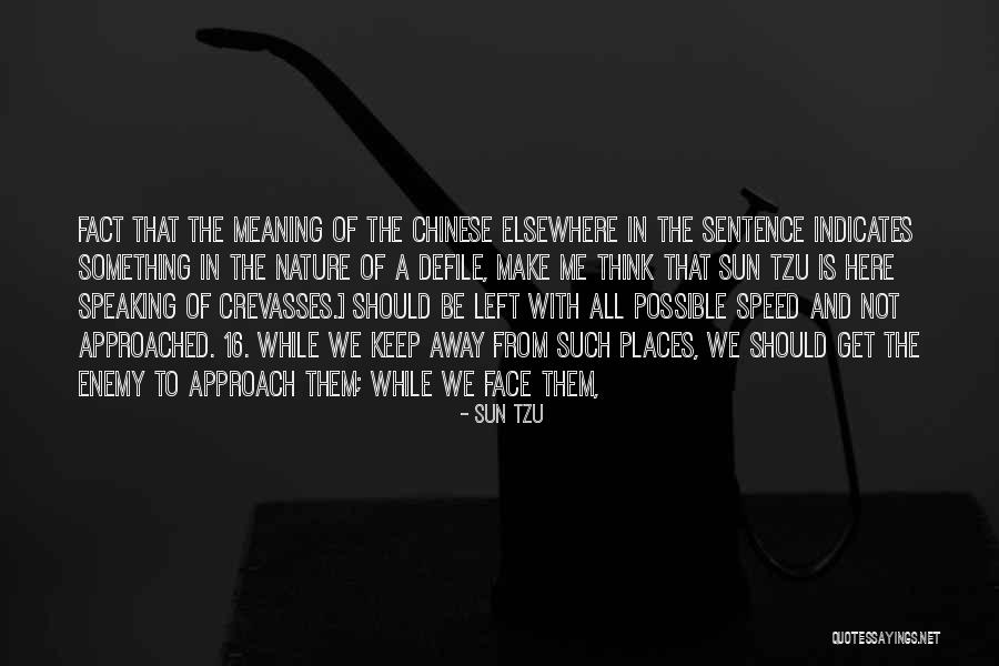 Things Possible Left Quotes By Sun Tzu Things Possible Left Quotes By Sun Tzu
