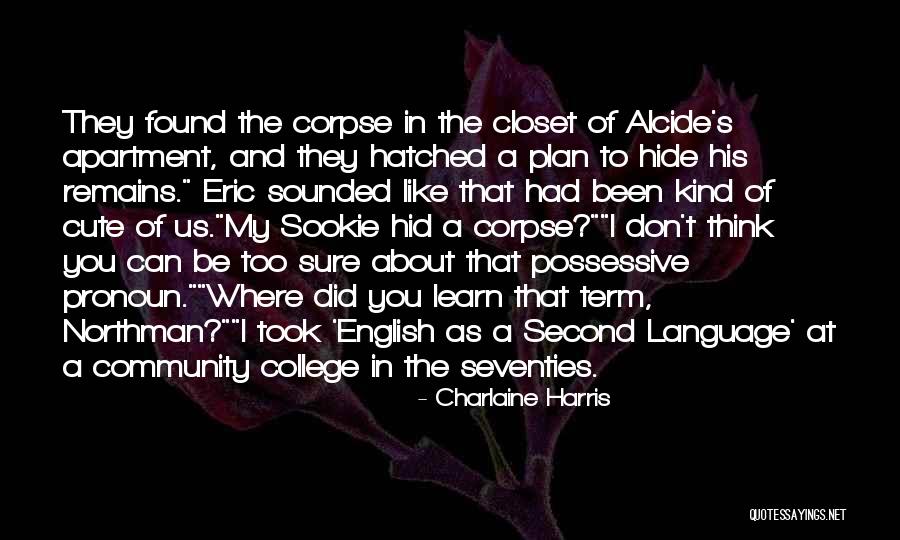 Things Pronoun Quotes By Charlaine Harris Things Pronoun Quotes By Charlaine Harris