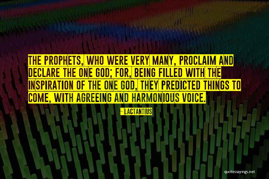 Things Prophets Quotes By Lactantius Things Prophets Quotes By Lactantius