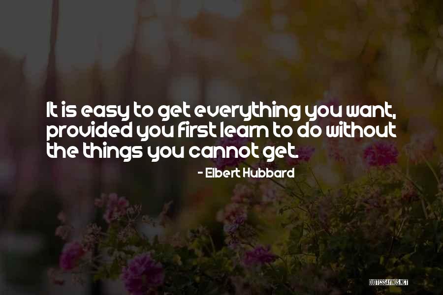 Things Provided Quotes By Elbert Hubbard Things Provided Quotes By Elbert Hubbard