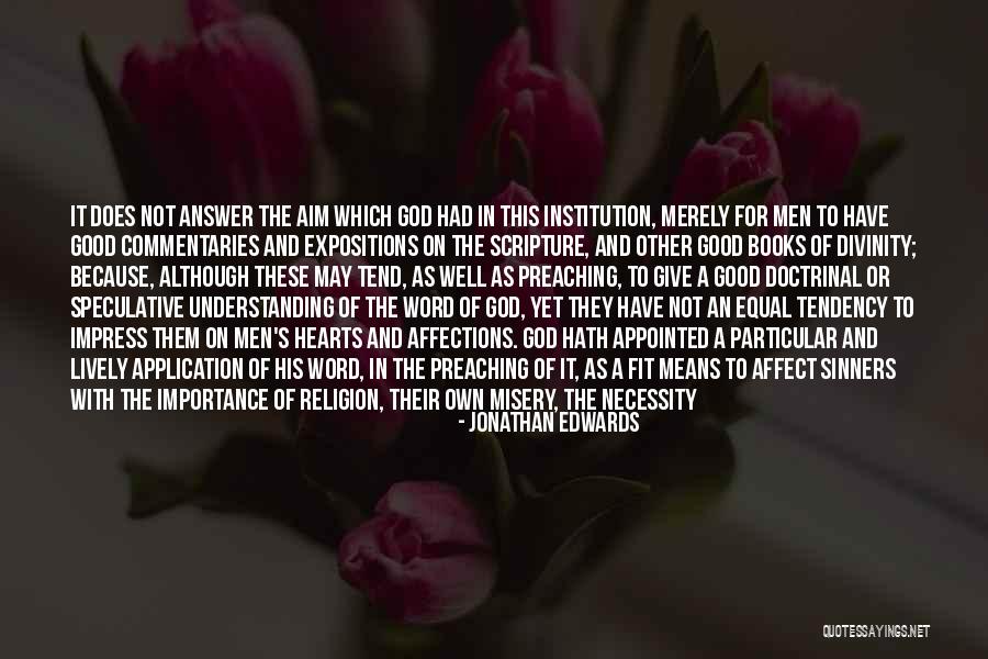 Things Provided Quotes By Jonathan Edwards Things Provided Quotes By Jonathan Edwards