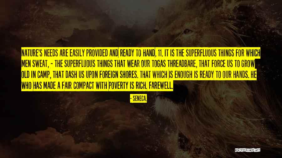 Things Provided Quotes By Seneca. Things Provided Quotes By Seneca.