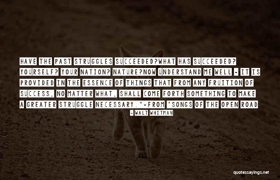 Things Provided Quotes By Walt Whitman Things Provided Quotes By Walt Whitman