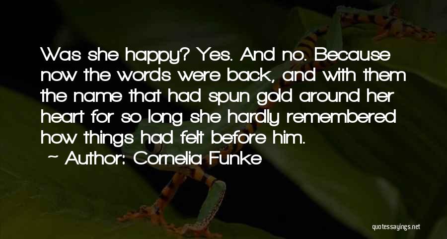 Things Remembered Love Quotes By Cornelia Funke