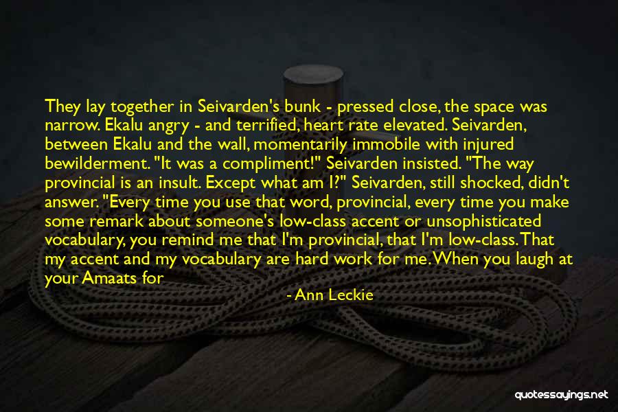 Things Remind Me Of You Quotes By Ann Leckie Things Remind Me Of You Quotes By Ann Leckie