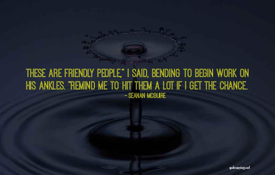 Things Remind Me Of You Quotes By Seanan McGuire Things Remind Me Of You Quotes By Seanan McGuire