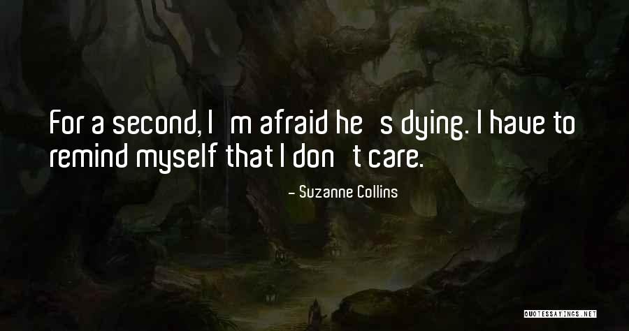 Things Remind Me Of You Quotes By Suzanne Collins Things Remind Me Of You Quotes By Suzanne Collins