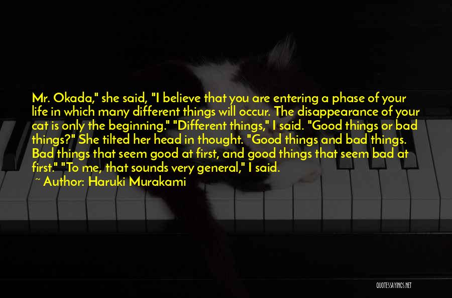 Things Seem Different Quotes By Haruki Murakami