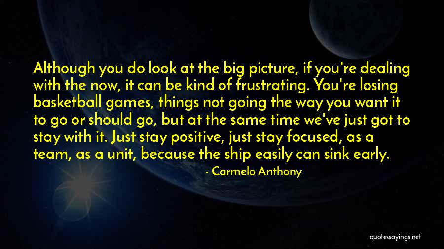 Things Stay The Same Quotes By Carmelo Anthony Things Stay The Same Quotes By Carmelo Anthony