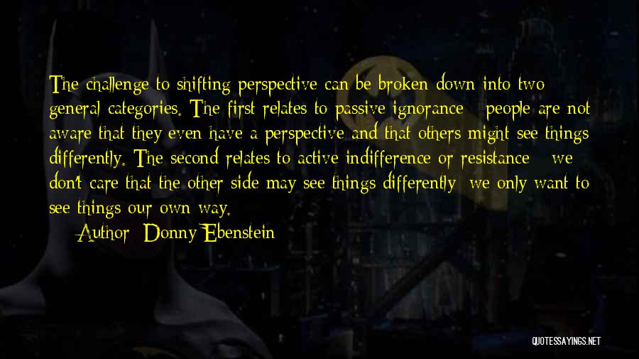 Things That Are Broken Quotes By Donny Ebenstein