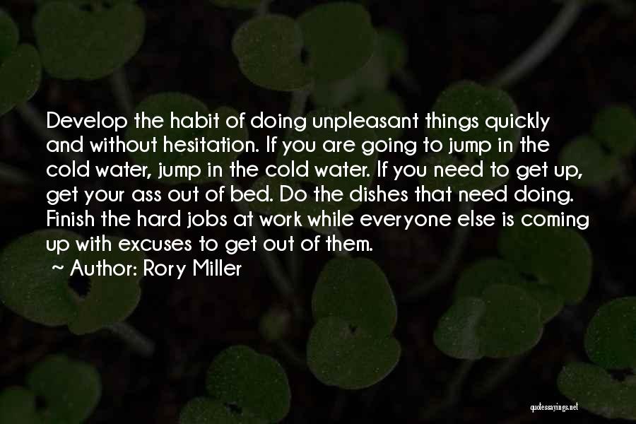 Things That Are Hard To Do Quotes By Rory Miller