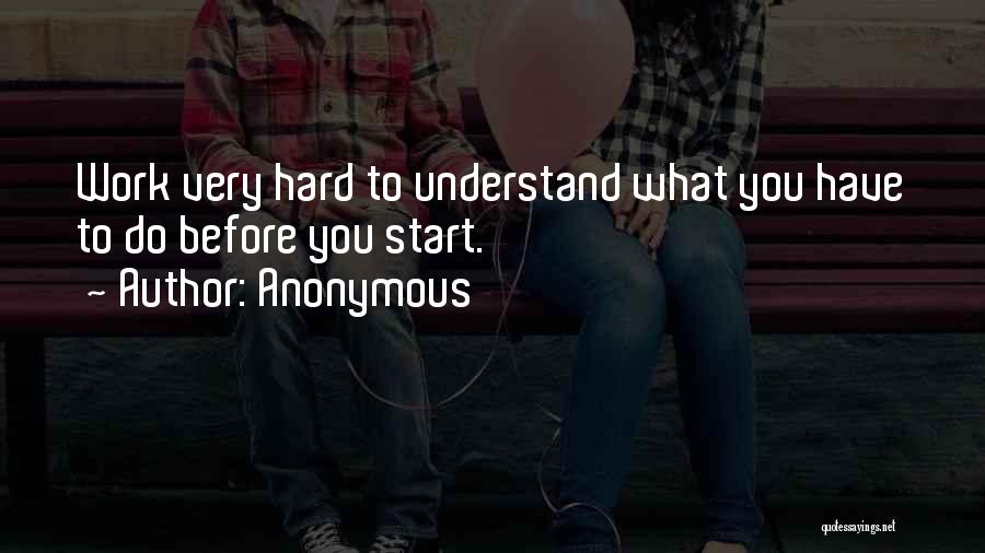 Things That Are Hard To Understand Quotes By Anonymous