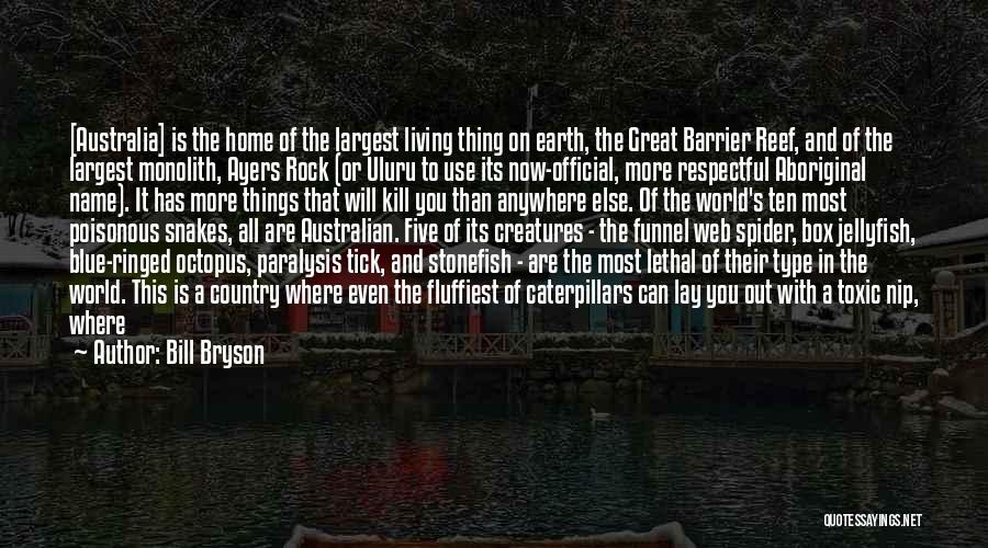 Things That Are Unexpected Quotes By Bill Bryson