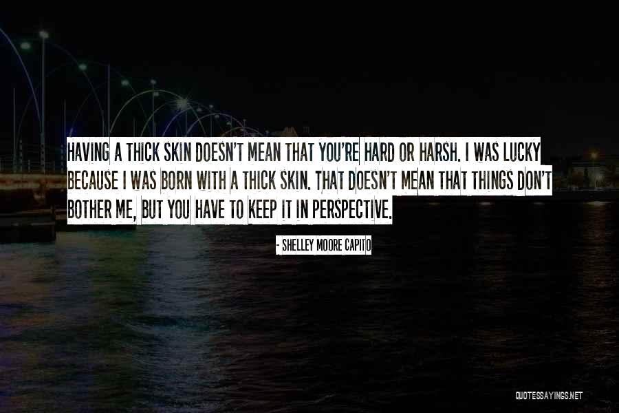 Things That Bother You Quotes By Shelley Moore Capito Things That Bother You Quotes By Shelley Moore Capito