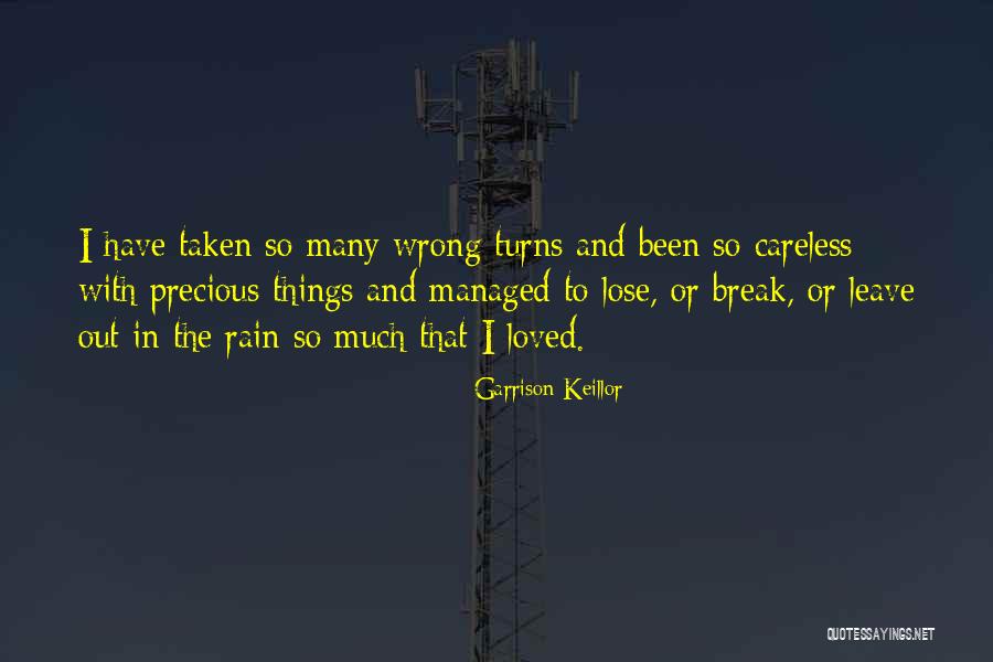 Things That Break Quotes By Garrison Keillor Things That Break Quotes By Garrison Keillor