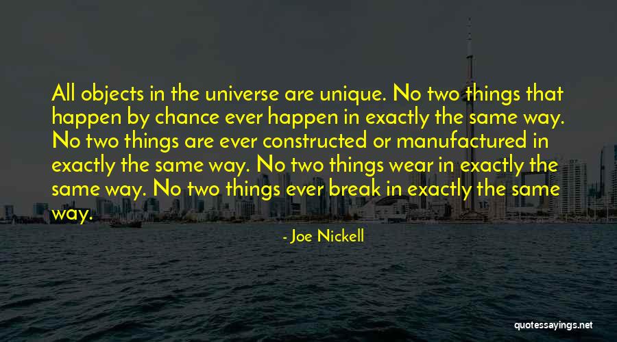 Things That Break Quotes By Joe Nickell Things That Break Quotes By Joe Nickell