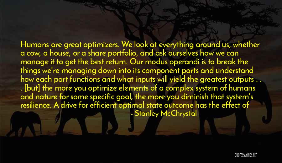 Things That Break Quotes By Stanley McChrystal Things That Break Quotes By Stanley McChrystal