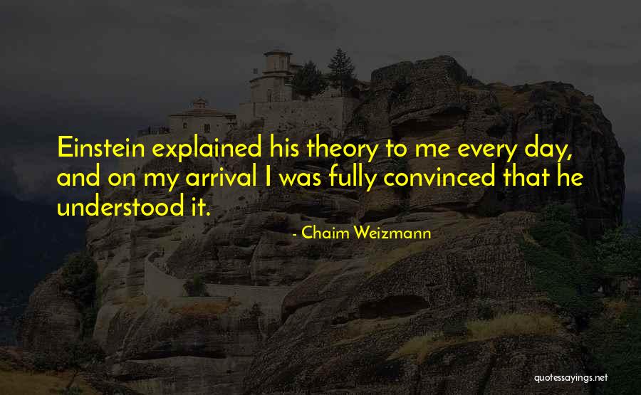 Things That Cannot Be Explained Quotes By Chaim Weizmann Things That Cannot Be Explained Quotes By Chaim Weizmann