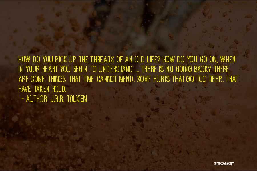 Things That Hold You Back Quotes By J.R.R. Tolkien