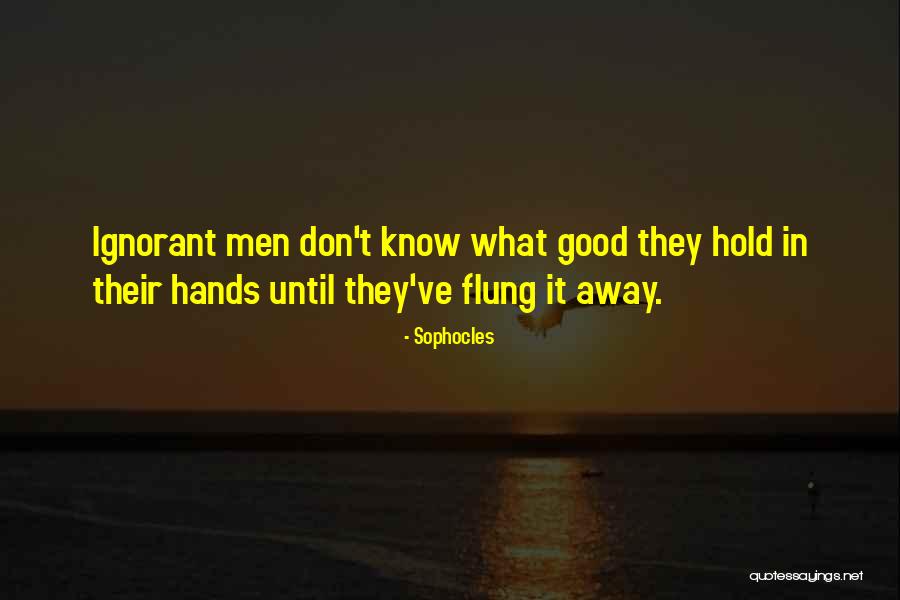Things That Make Greta Go Squee Quotes By Sophocles