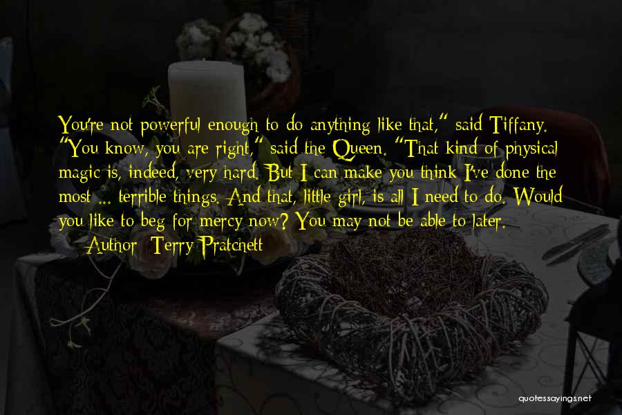 Things That Make You Think Quotes By Terry Pratchett