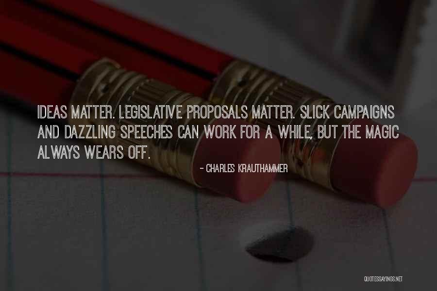 Things That Matter Charles Krauthammer Quotes By Charles Krauthammer Things That Matter Charles Krauthammer Quotes By Charles Krauthammer
