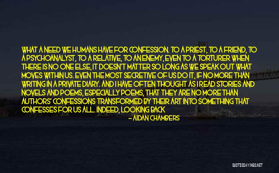 Things That Matter The Most In Life Quotes By Aidan Chambers Things That Matter The Most In Life Quotes By Aidan Chambers