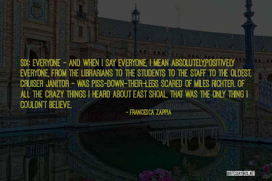 Things That Piss You Off Quotes By Francesca Zappia Things That Piss You Off Quotes By Francesca Zappia