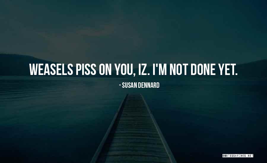 Things That Piss You Off Quotes By Susan Dennard