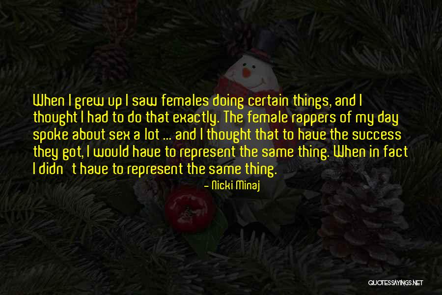 Things That Represent Quotes By Nicki Minaj Things That Represent Quotes By Nicki Minaj