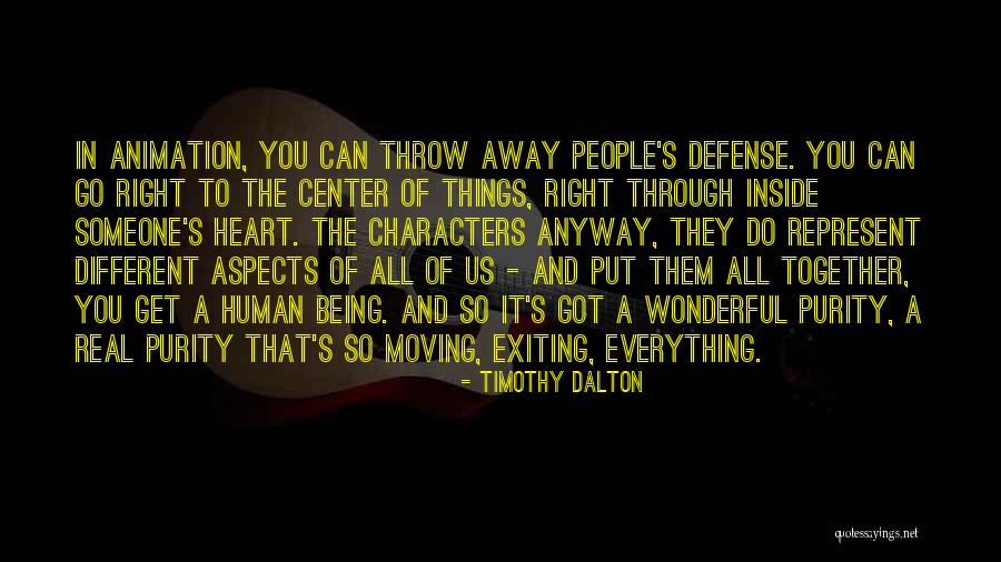 Things That Represent Quotes By Timothy Dalton Things That Represent Quotes By Timothy Dalton