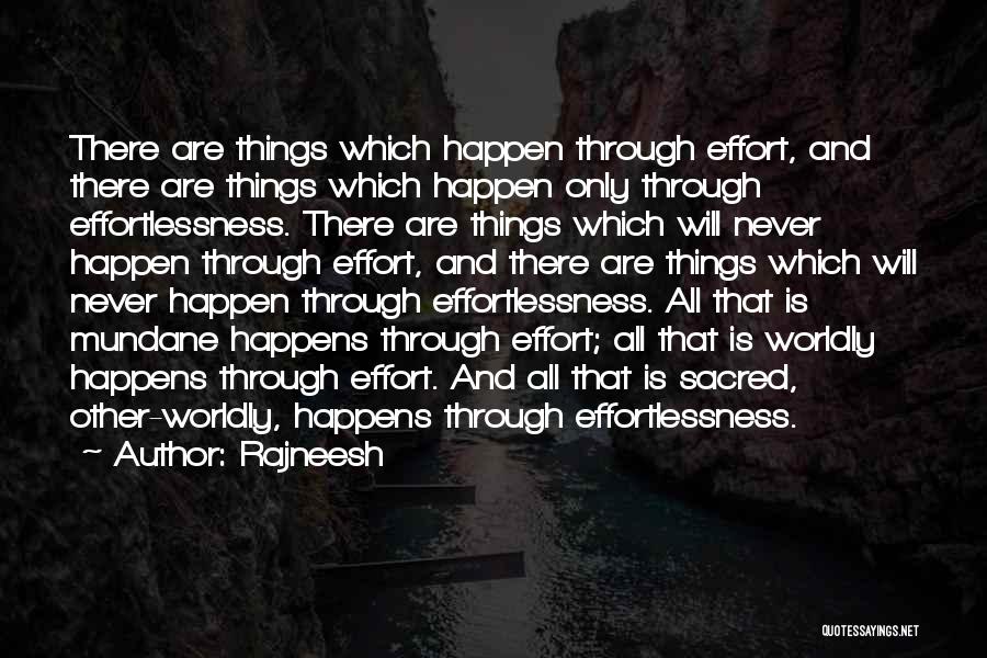 Things That Will Never Happen Quotes By Rajneesh