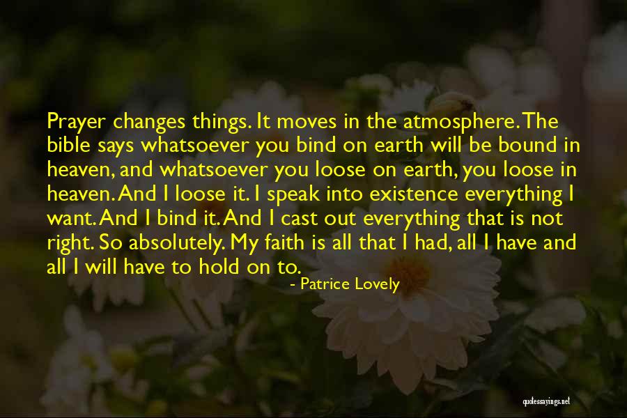 Things The Bible Says Quotes By Patrice Lovely Things The Bible Says Quotes By Patrice Lovely