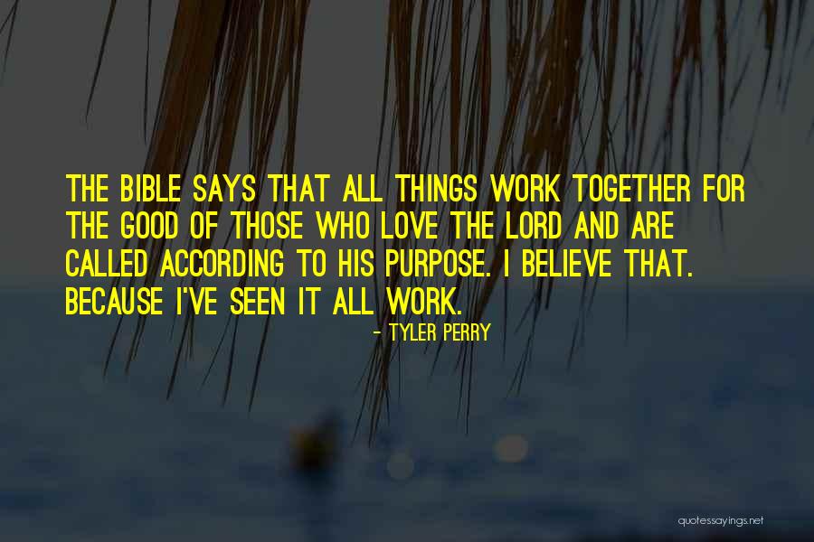Things The Bible Says Quotes By Tyler Perry Things The Bible Says Quotes By Tyler Perry