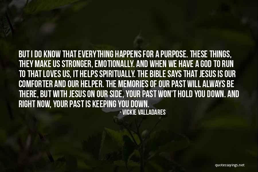 Things The Bible Says Quotes By Vickie Valladares Things The Bible Says Quotes By Vickie Valladares